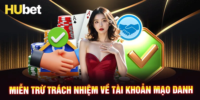 Chính sách miễn trừ trách nhiệm với tài khoản giả mạo