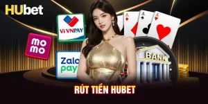 Rút tiền HUBET