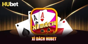 Xì dách HUBET